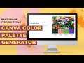 Best Color Picking Tools: Canva Color Palate Generator