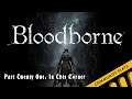 Bloodborne - Part 21 - In This Corner