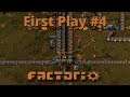 First Play of Factorio #4