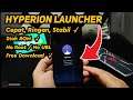 Hyperion Launcher Ringan Simple Cepat Cocok Buat Stok Rom Android test on Asus Max Pro M1