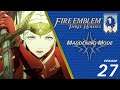 Let's Play Fire Emblem Three Houses - Blue Lions Maddening - Episode 27: The Finale