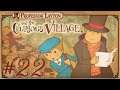 Prof. Layton & das geheimnisvolle Dorf #22