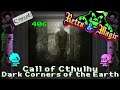 RETRO & MAGIC #406 Call of Cthulhu : Dark Corners of the Earth