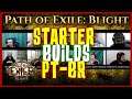 Starter Builds dos Streamers PTBR (EpicCast)