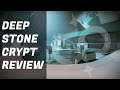 WHAT DO I THINK OF THE DEEP STONE CRYPT RAID