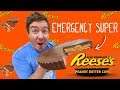 Emergency Super Reese's Peanut Butter Cup