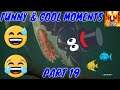 Funny & Cool Moments-Part 11