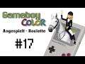 Gameboy Color Roulette #17 - "Alle hassen Wendy"