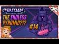 HOW LONG CAN WE LAST IN THE ENDLESS PYRAMID?!? | Let's Play Void Tyrant