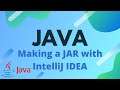 Java Tutorial - Packaging a Java Application into a JAR File using IntelliJ IDEA