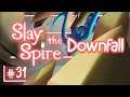 Let's Play Slay the Spire Downfall: The Beam Deck - Episode 31