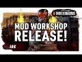 MOD WORKSHOP RELEASE! | Total War: Three Kingdoms Mod Scene