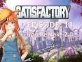 Satisfactory | Let's Play | Factory Remake Third Floor | Part 11