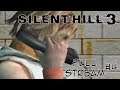 Silent Hill 3 - Full Stream #4