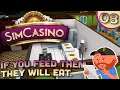 Sim Casino Ep 03 | "Sunset on Woody Lane Casino!!" | Casino Builder/Sim!