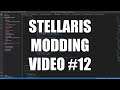 Stellaris Modding Video #12 (Counting with Variables)