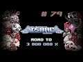 The Binding of Isaac - 79 - NOC AL À IFÉD (w/ Discord)