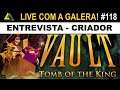 Vault: Tomb of the King ► Puzzles, Rápidos, Dinâmicos e Mortais! Jogatina com a Galera #118