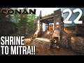 BUILDING THE SHRINE TO MITRA! | Conan Exiles Gameplay/Let's Play S6E22