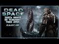 Dead Space •05• Разум Роя. Финал