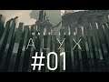 HALLO VR - Half Life: Alyx [#01]