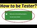 How to Enable Beta Tester in Android Mobile