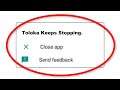 How To Fix Toloka Keeps Stopping Error Android & Ios - Fix Toloka App Not Open Problem