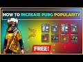 HOW TO INCREASE PUBG MOBILE POPULARITY FREE | INCREASE FASTEST PUBG POPULARITY | GET RING POPULARITY