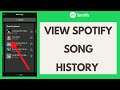 How to View Spotify Song History (2021) | View Recently Played Songs