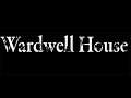 I NEED TO KNOW WHO I AM TO UNDERSTAND! Wardwell House