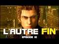 L'AUTRE FIN (DLC Ignis) | Final Fantasy XV : Royal Edition - LET'S PLAY FR #10
