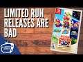 Limited Run Releases Are bad (Super Mario 3D All-Stars discussion)