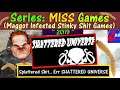 M.I.S.S. #76 - Shattered Universe - A Game So Bad I Beg The Developer To Never Make Another Game!