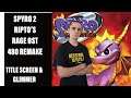 Spyro 2 Ripto's Rage OST Remake - Title Screen & Glimmer