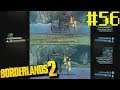 TANNIS RIDES AGAIN!!! | Borderlands 2 Part 56 | Bottles and Mikey G play