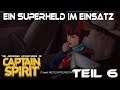 The Awesome Adventures of Captain Spirit / Let's Play in Deutsch Teil 6