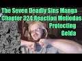 The Seven Deadly Sins Manga Chapter 324 Reaction Meliodas Protecting Gelda