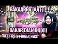 BAKARRRR DIAMONNDDD!!! BAKAR DUIT MONEY HEIST x FREEFIRE