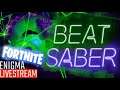 Beat Saber - Part 6 / Fortnite Astronomical event