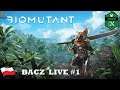 Biomutant Series X | NotNoob Bacz Live #1
