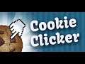 【Cookie Clicker】脳死でクッキークリッカーする
