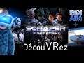 DécouVRez : SCRAPER FIRST STRIKE | 3dRudder + PS Move + Aim... | PSVR | VR Singe