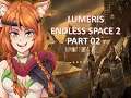 Endless Space 2 | Endless Difficulty | Lumeris First Try | Part 2