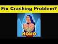 Fix Homo Evolution App Keeps Crashing Problem Android & Ios - Homo Evolution App Crash Issue