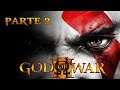 God of War 3- Parte 2 (DIFÍCIL) - Gameplay Walkthrough - Sin comentarios