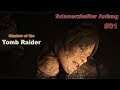 Let's Play - Shadow of the Tomb Raider #01 Schmerzhafter Anfang [Deutsch]