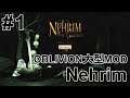 【Nehrim Steam版 】#1 今度はOblivionの大型MODをプレイしよう【 ゲーム実況】