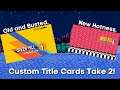 New Take and Behind The Scenes of How a Custom Titlecard Works - Sonic Mania Plus Mods