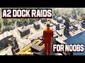 SCUM - A2 Dock Raids for Noobs