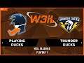 WC3 - W3IL S6: Playing Ducks vs. Thunder Ducks (Playday 1)